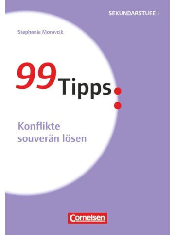 Cornelsen Verlag 99 Tipps - Praxis-Ratgeber Schule für die Sekundarstufe I und II