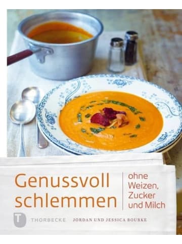 Thorbecke Genussvoll schlemmen ohne Weizen, Zucker und Milch