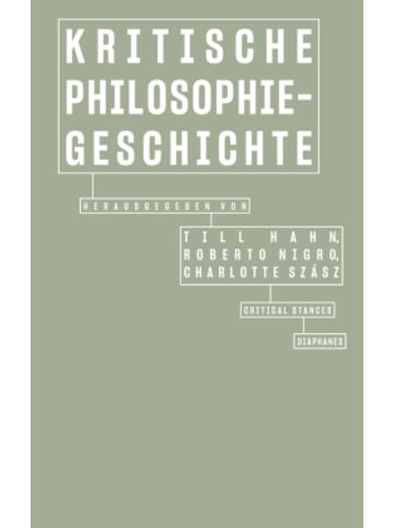Diaphanes Buch - Kritische Philosophiegeschichte
