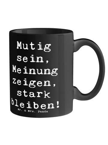 Mr. & Mrs. Panda Tasse Mutig zu seinen Meinungen stehen mit Spruch in Schwarz