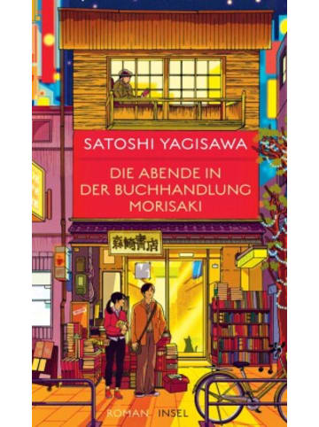 Insel Buch - Die Abende in der Buchhandlung Morisaki - Roman (Bücherliebe in Tok