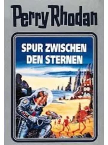 MOEWIG Perry Rhodan - Spur zwischen den Sternen