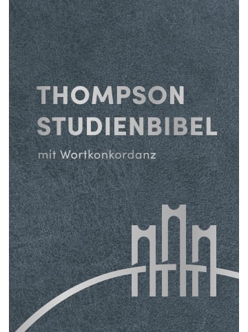 SCM R. Brockhaus Thompson Studienbibel - Leder, Silberschnitt | mit Wortkonkordanz