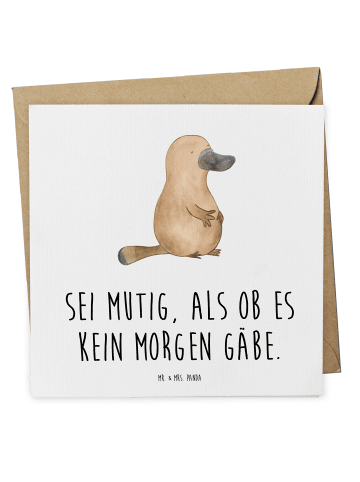 Mr. & Mrs. Panda Glückwunschkarte Schnabeltier Mut mit Spruch in Weiß