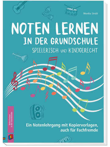 Verlag an der Ruhr Noten lernen in der Grundschule - spielerisch und kindgerecht | Ein...