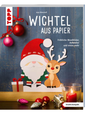 Frech Buch - Wichtel aus Papier (kreativ.kompakt.)