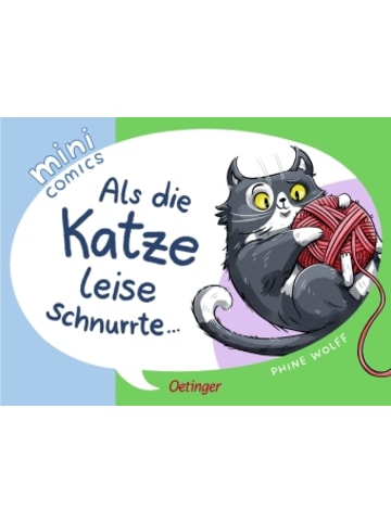 Oetinger Buch - Mini Comics. Als die Katze leise schnurrte ...