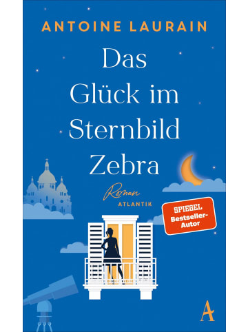 Atlantik Verlag Das Glück im Sternbild Zebra