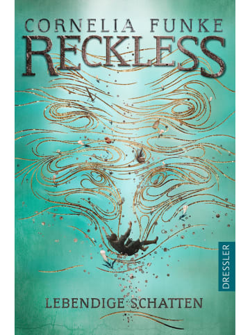 Dressler Verlag GmbH Reckless 2. Lebendige Schatten