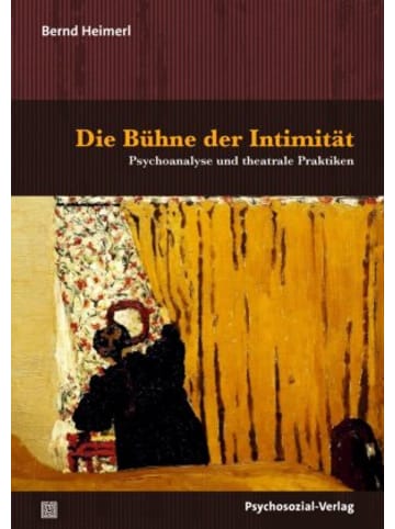 Psychosozial-Verlag Buch - Die Bühne der Intimität