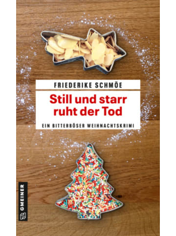 Gmeiner-Verlag Buch - Still und starr ruht der Tod