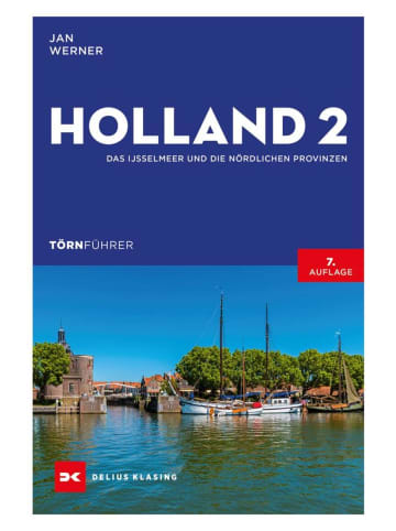 Delius Klasing Törnführer Holland 2 | Das IJsselmeer und die nördlichen Provinzen