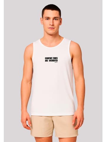 F4NT4STIC Tanktop Sports Comfort Zones Are Overrated Tanktop in weiß