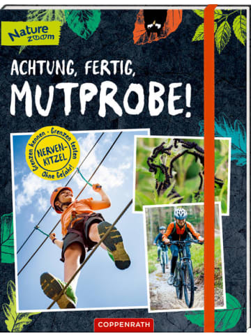 Coppenrath Kinderbuch - Achtung, fertig, Mutprobe!