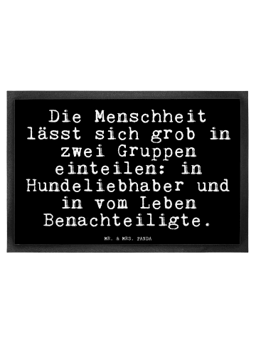 Mr. & Mrs. Panda Fußmatte Die Menschheit lässt sich... mit Spruch in Schwarz