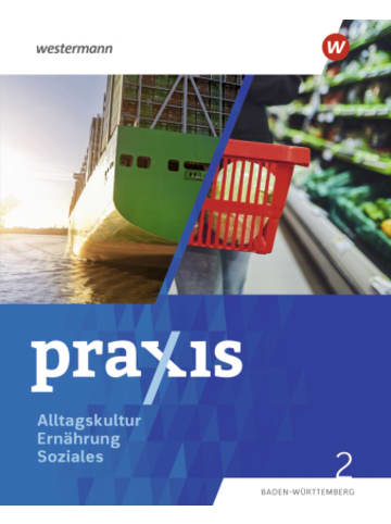 Westermann Schulbuch Buch - Praxis Alltagskultur - Ernährung - Soziales (AES)