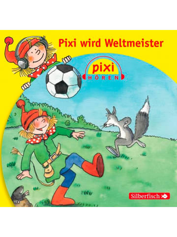 Silberfisch Sachbuch - Pixi Hören: Pixi wird Weltmeister (Audio-CD)