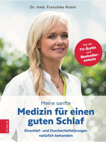 ZS Verlag Sachbuch - Meine sanfte Medizin für einen guten Schlaf