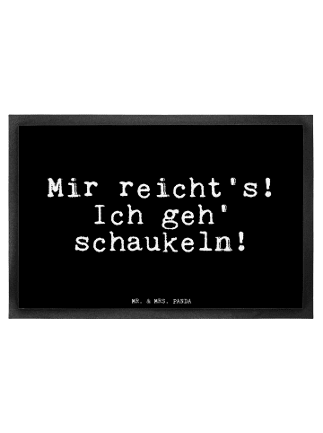 Mr. & Mrs. Panda Schmutzfänger Mir reicht's! Ich geh'... mit Spruch in Schwarz