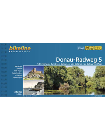 Esterbauer Donauradweg / Donau-Radweg 5 | Teil 5: Serbien, Rumänien, Bulgarien - Von...