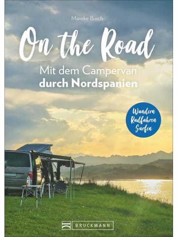 Bruckmann On the Road Mit dem Campervan durch Nordspanien