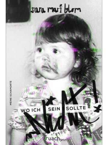 Ruach.Jetzt Buch - Wo ich (nicht) sein sollte