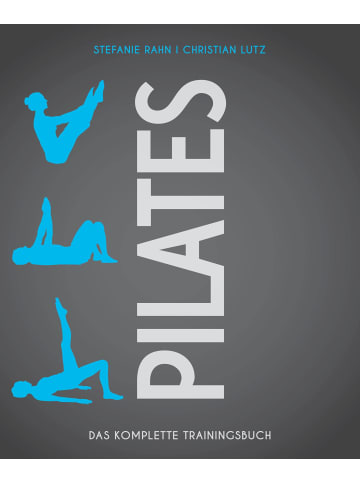 Quelle & Meyer Pilates | Das komplette Trainingsbuch