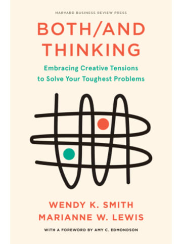 Harvard Buch - Both/And Thinking