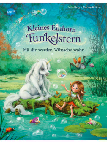 Arena Buch - Kleines Einhorn Funkelstern. Mit dir werden Wünsche wahr