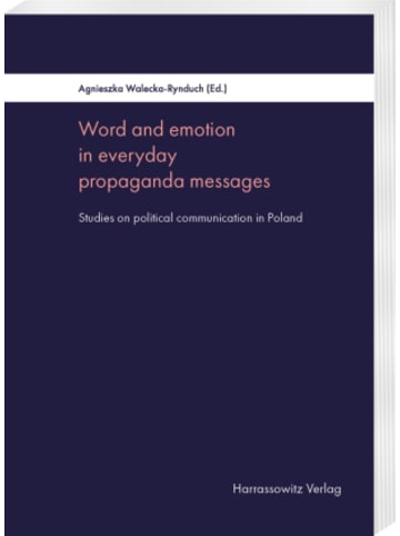 Harrassowitz Verlag Buch - Word and emotion in everyday propaganda messages