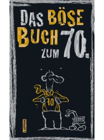 LAPPAN Buch - Das böse Buch zum 70. Ein satirisches Geschenkbuch zum 70. Geburtst