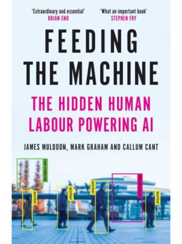 Canongate Books Buch - Feeding the Machine : The Hidden Human Labour Powering AI