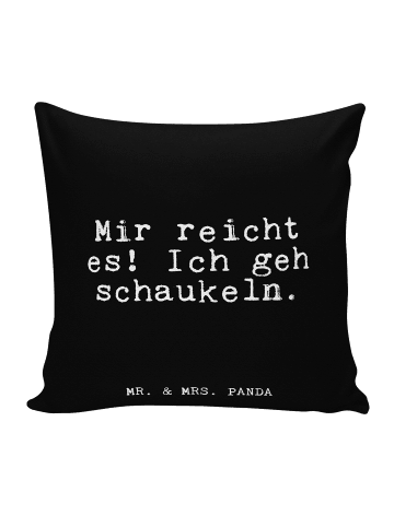 Mr. & Mrs. Panda Kissen 40 x 40 Mir reicht es! Ich... mit Spruch in Schwarz