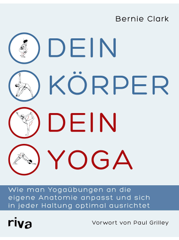 riva Dein Körper - dein Yoga | Wie man Yogaübungen an die eigene Anatomie anpasst...