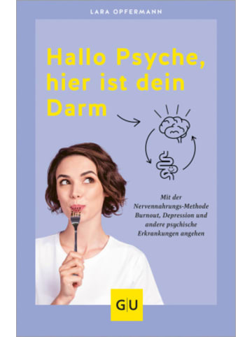 Gräfe und Unzer Buch - Hallo Psyche, hier ist dein Darm