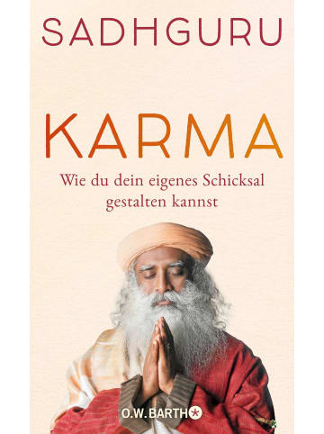 O. W. Barth Karma | Wie du dein eigenes Schicksal gestalten kannst