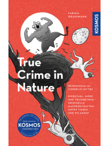 Kosmos Buch - True Crime in Nature