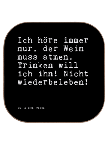 Mr. & Mrs. Panda Glas-Untersetzer Ich höre immer nur,... mit Spruch in Schwarz