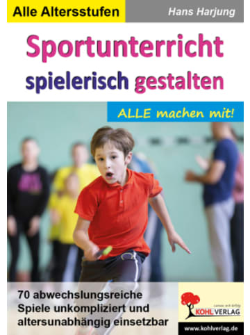 Kohl Verlag Buch - Sportunterricht spielerisch gestalten