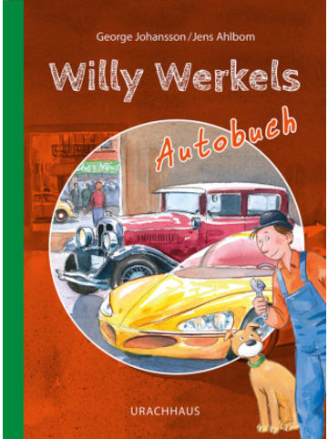Urachhaus Buch - Willy Werkels Autobuch