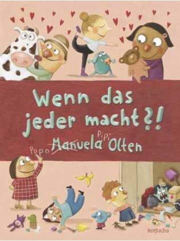 Rotfuchs Buch - Wenn das jeder macht?!