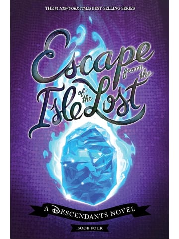 Sonstige Verlage Kinderbuch - Escape from the Isle of the Lost: A Descendants Novel (The Descenda