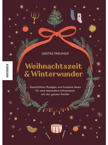 KNESEBECK Weihnachtszeit und Winterwunder