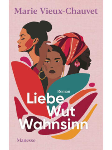 Manesse Buch - Liebe Wut Wahnsinn