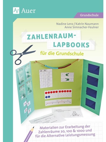 Auer Verlag Zahlenraum-Lapbooks für die Grundschule | Materialien zur Erarbeitung der...