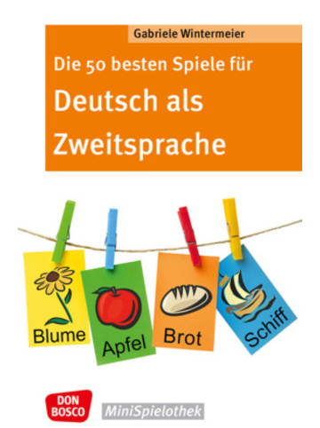 Don Bosco Medien Buch - Die 50 besten Spiele für Deutsch als Zweitsprache