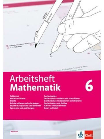 Ernst Klett Verlag Buch - Arbeitsheft Mathematik 6. Teilbarkeit, Winkel und Kreise, Brüche, S