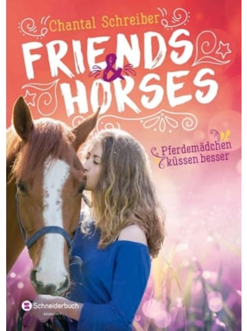 EGMONT Schneiderbuch Buch - Friends & Horses - Pferdemädchen küssen besser