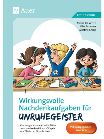 Auer Verlag Wirkungsvolle Nachdenkaufgaben für Unruhegeister | Altersangemessene...