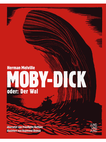 Jung und Jung KG Moby-Dick; oder: Der Wal